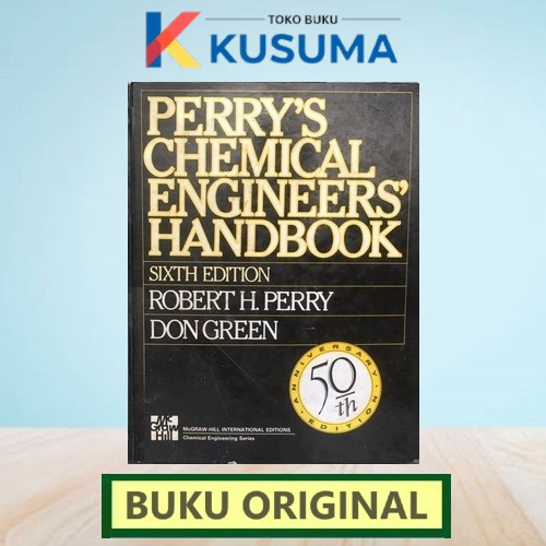 Jual PERRY'S CHEMICAL ENGINEERS HANDBOOK 6ED / 6TH EDITION - PERRY ...