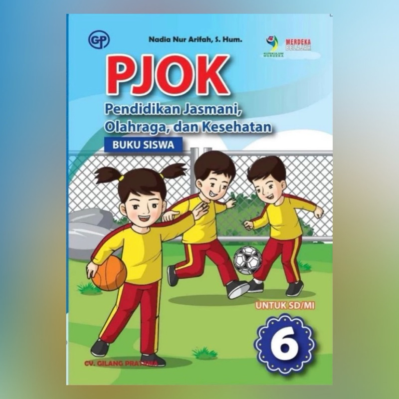 Jual Buku Pjok Sd Mi Kelas Kurikulum Merdeka Gilang Pratama Shopee Indonesia