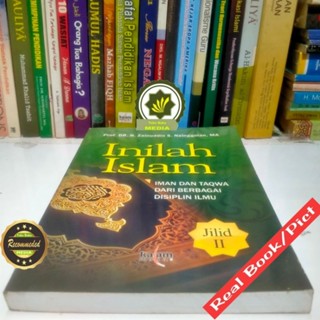 Jual Buku INILAH ISLAM (jilid 2) Membahas Tentang IMAN dan TAQWA Dari ...