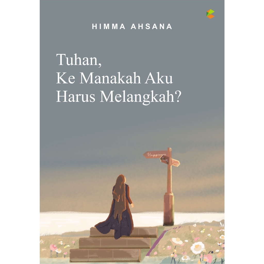 Jual Buku Tuhan, Kemanakah Aku harus melangkah? C-klik Media | Shopee ...