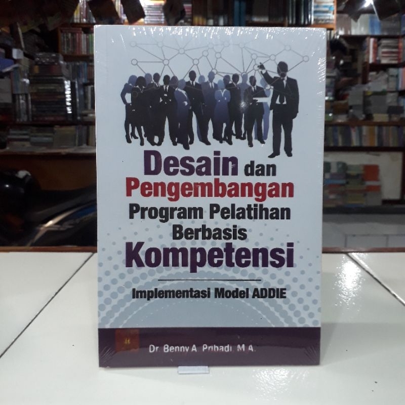 Jual Prenada Kencana Buku Desain Dan Pengembangan Program Pelatihan ...