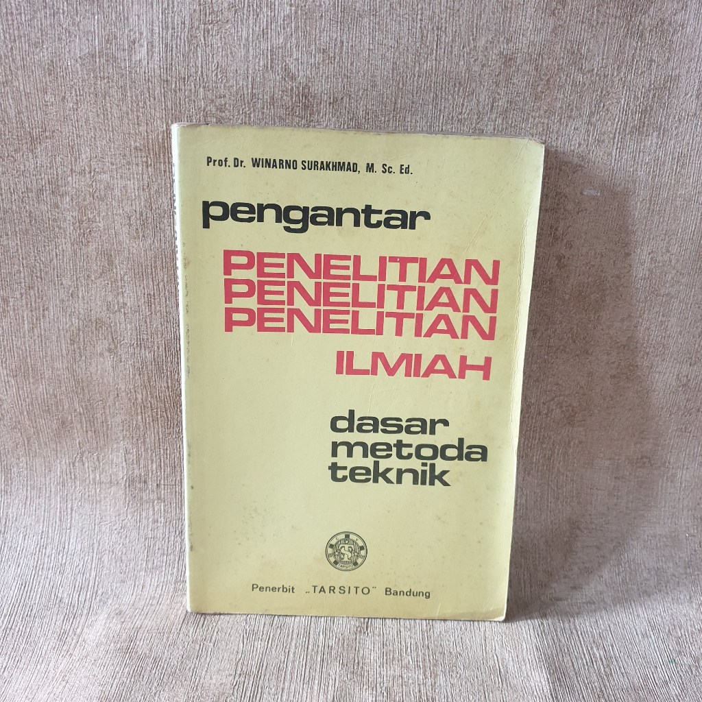 Jual Buku pengantar penelitian ilmiah dasar metoda teknik - winarno ...