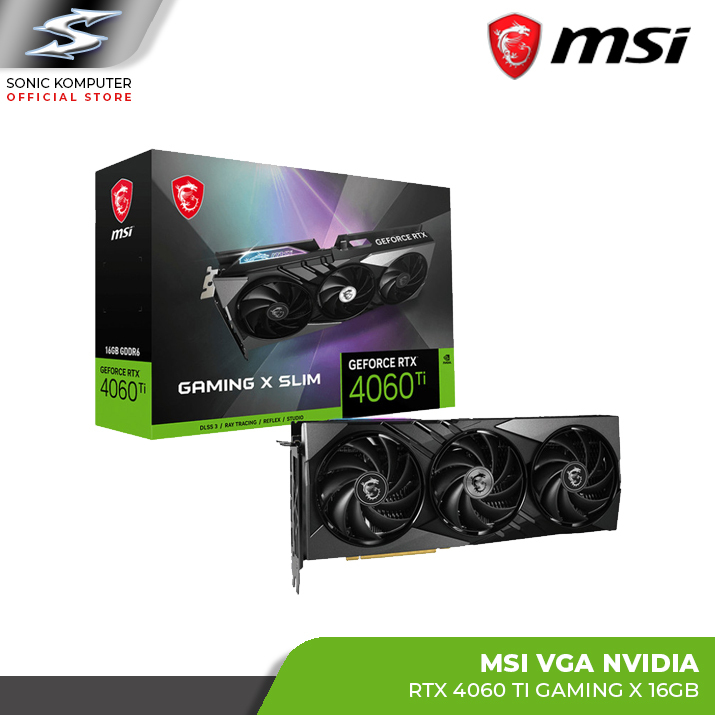 Jual VGA Card MSI RTX 4060 Ti Gaming X Slim 16G | Shopee Indonesia