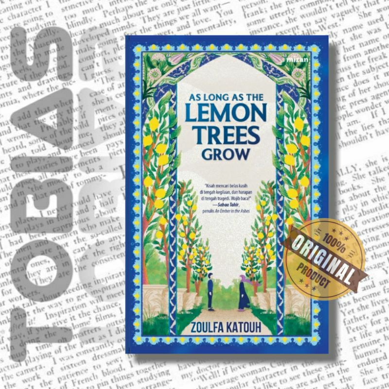 Jual AS LONG AS THE LEMON TREES GROW NOVEL ORI ZOULFA KATOUH MIZAN ORIGINAL BUKU BESTSELLER