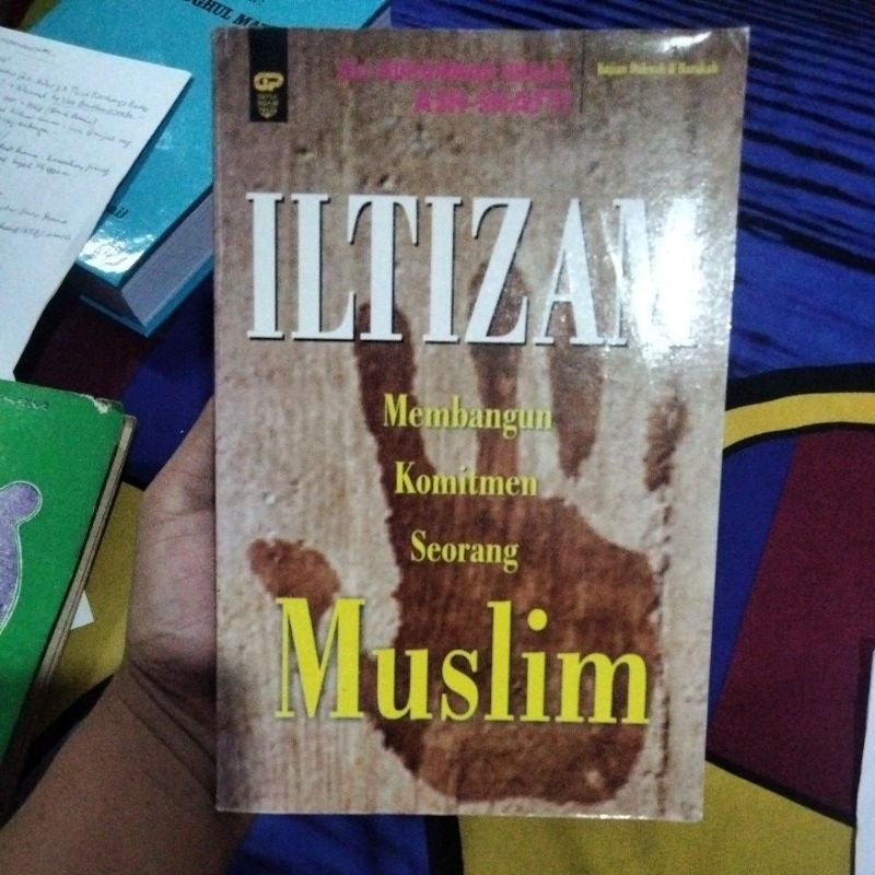 Jual Iltizam Membangun Komitmen Seorang Muslim Ali Muhammad Khalil As