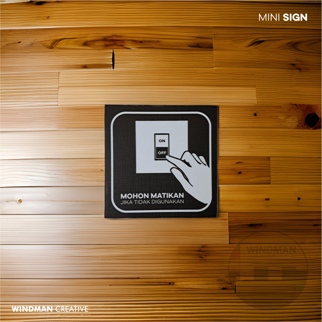 Jual Mini Sign Mohon Matikan Jika Tidak Digunakan | Papan Hemat Energi ...