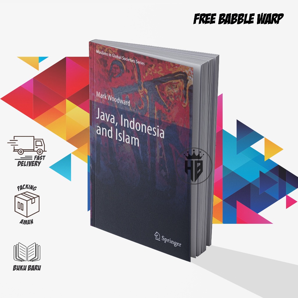 Jual JAVA, INDONESIA AND ISLAM - MARK WOODWARD | Shopee Indonesia