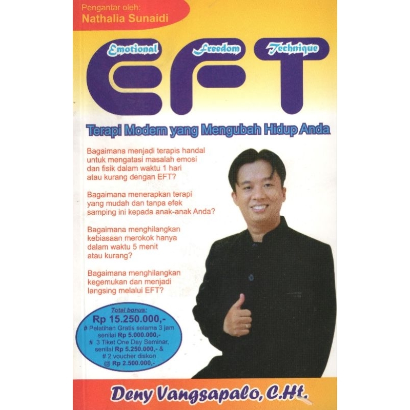 Jual Buku Emotional Freedom Technique EFT : Terapi Modern Yang Mengubah ...