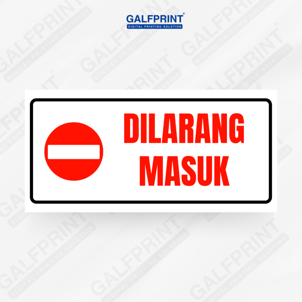 Jual GALFPRINT STICKER SIGN DILARANG MASUK PUTIH 12X5 CM | Shopee Indonesia