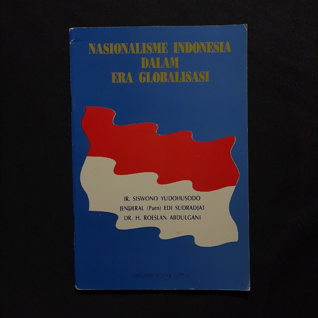 Jual Buku Nasionalisme Indonesia Dalam Era Globalisasi Original Shopee Indonesia 4361