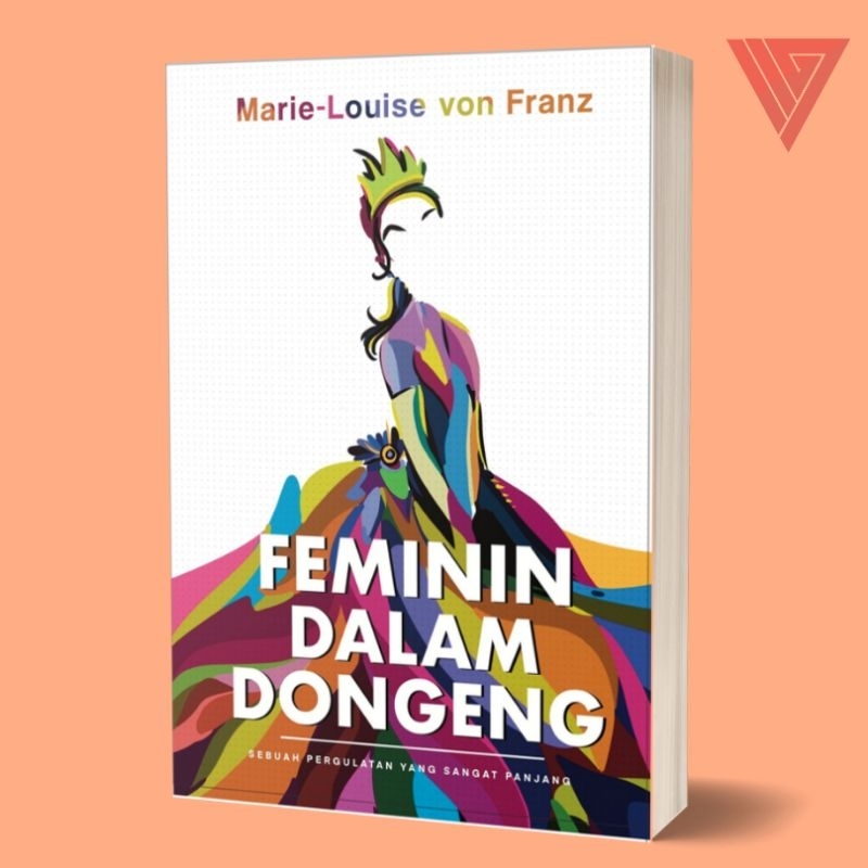 Jual Buku Feminin Dalam Dongeng - Marie-Louise Von Franz - IRCiSoD ...