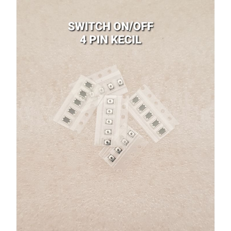 Jual SWITCH ON OFF 4 PIN KECIL / 4 KAKI KECIL OPPO ASUS TOMBOL POWER ON ...