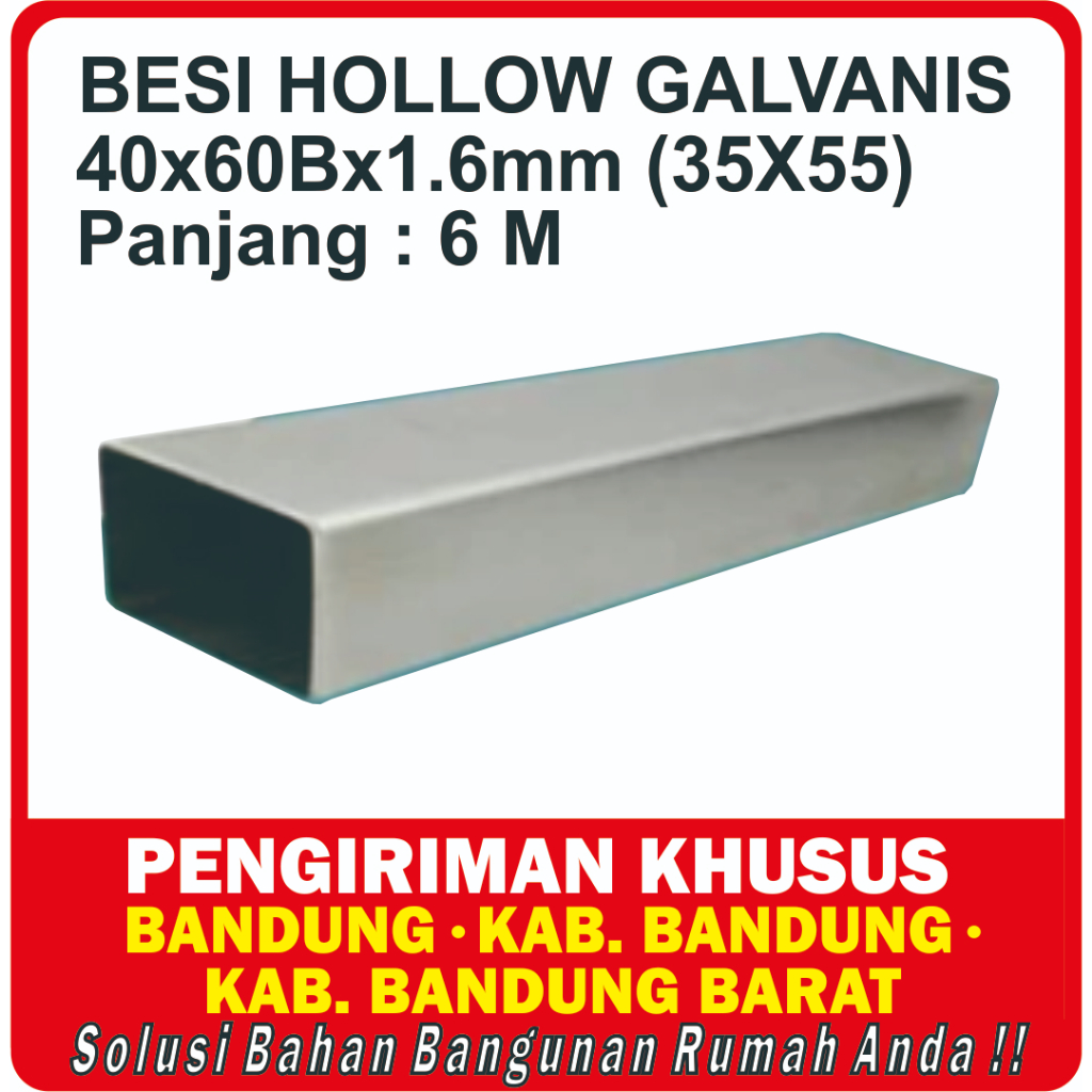 Jual Hollow Galvanis B 40 X 60 Besi Hollow Galvanis B 40 X 60 X 6