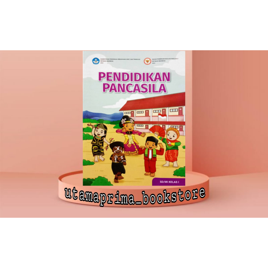 Jual Buku Siswa Pendidikan Pancasila Bpip Kelas 1 Kurikulum Penggerak Merdeka Sdmi 3336