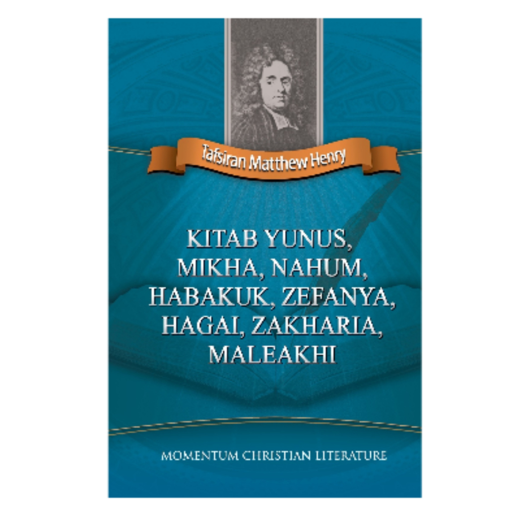 Jual Buku Rohani Kristen MATTHEW HENRY: KITAB YUNUS, MIKHA, NAHUM ...