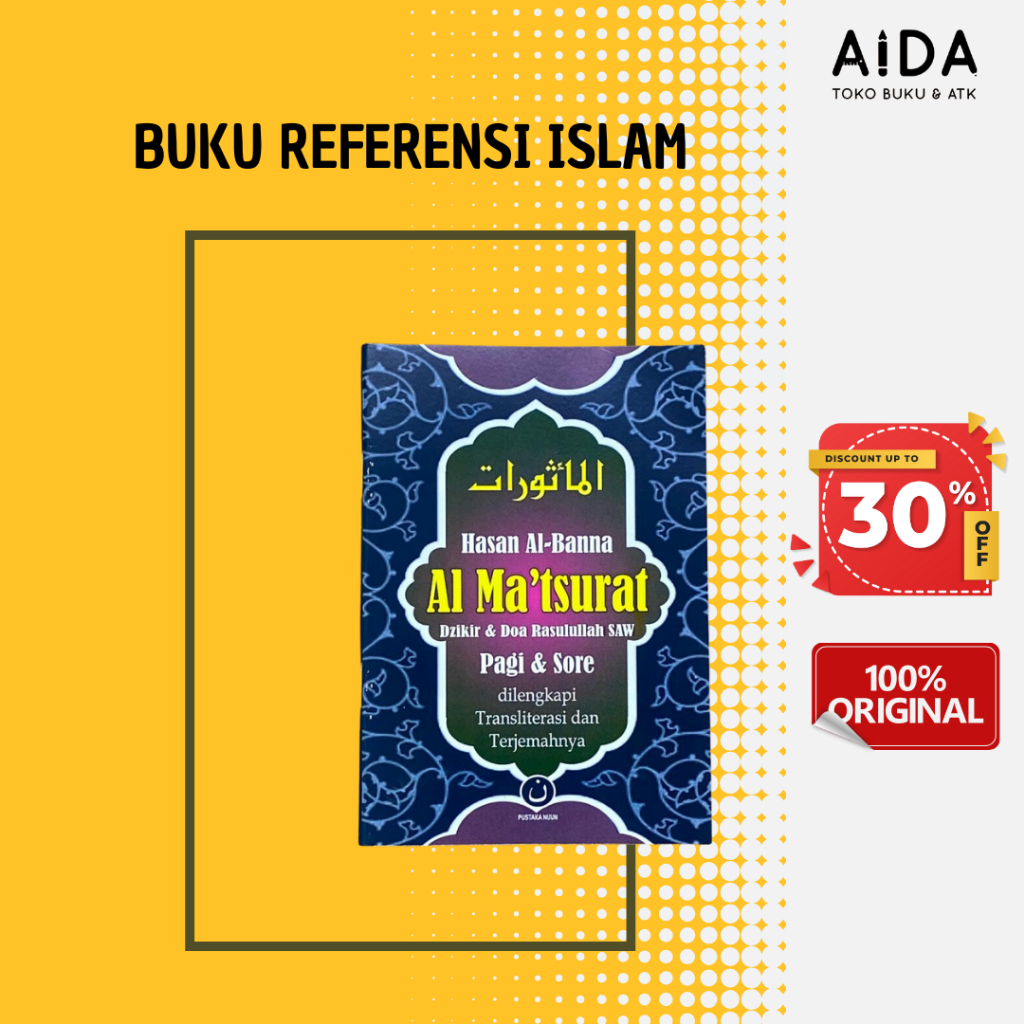 Jual BUKU AL-MA'TSURAT DZIKIR & DOA RASULULLAH SAW PAGI & SORE ...