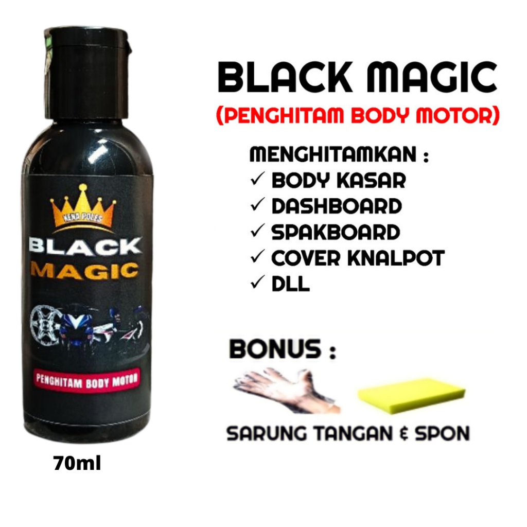 Jual Black Magic Penghitam Body Trim Motor 70ML/Semir Ban motor