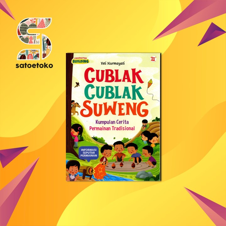 Jual Cublak Cublak Suweng Kumpulan Cerita Permainan Tradisional - Yeti ...