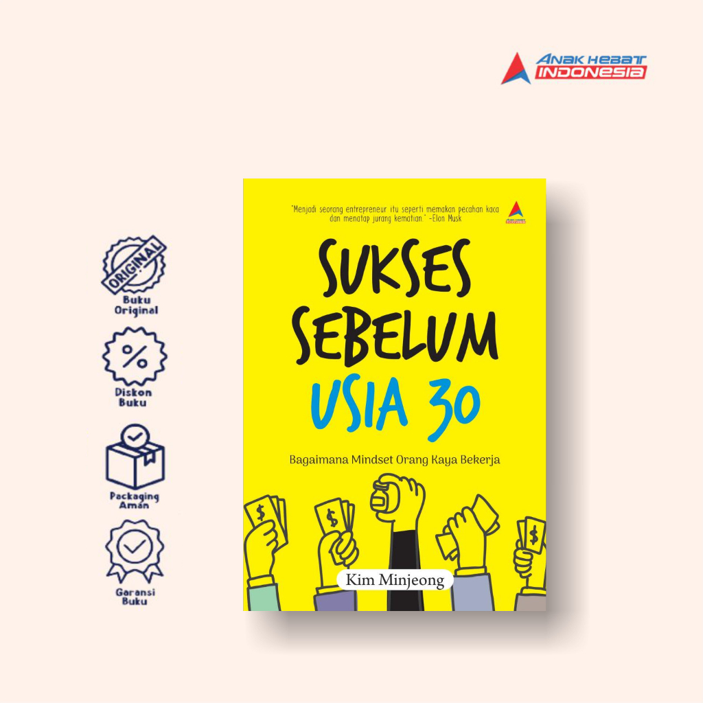 Jual Buku Sukses Sebelum Usia 30 : Bagaimana Mindset Orang Kaya Bekerja ...