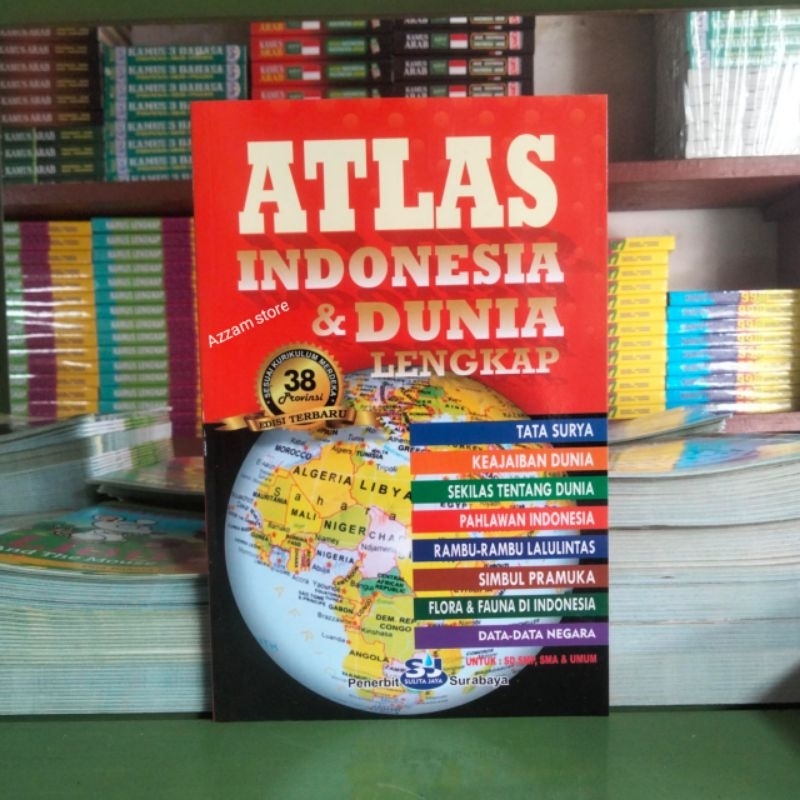 Jual Buku Atlas: Atlas Indonesia Dan Dunia Lengkap || Atlas Edisi ...