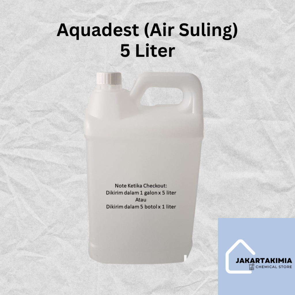 Jual Aquadest 5 Liter Air Suling Distilled Water Aquades Air Murni Hand Sanitizer 7127