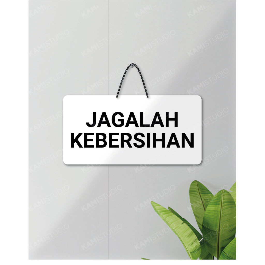 Jual Tulisan Jagalah Kebersihan 30x15 Cm Gantung Landscape Sign