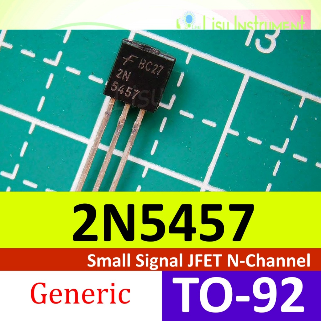 5PCS 2N5457 JFET Transistors | N-Channel 25V 625mW | TO-92 Package