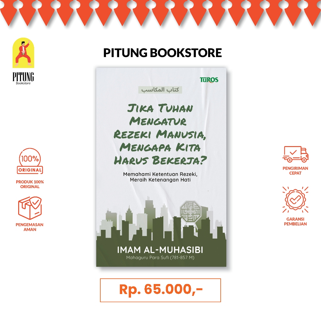 Jual Turos Pustaka - Jika Tuhan Mengatur Rezeki Manusia, Mengapa Kita ...