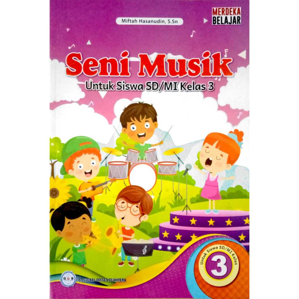 Jual BUKU SISWA SENI MUSIK KELAS 3 KURIKULUM PENGGERAK-MERDEKA SD/MI ...