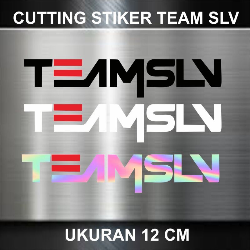 Jual STIKER CUTTING TEAMSLV | Shopee Indonesia