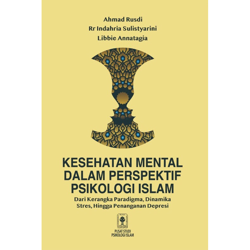 Jual Kesehatan Mental Dalam Perspektif Psikologi Islam | Shopee Indonesia