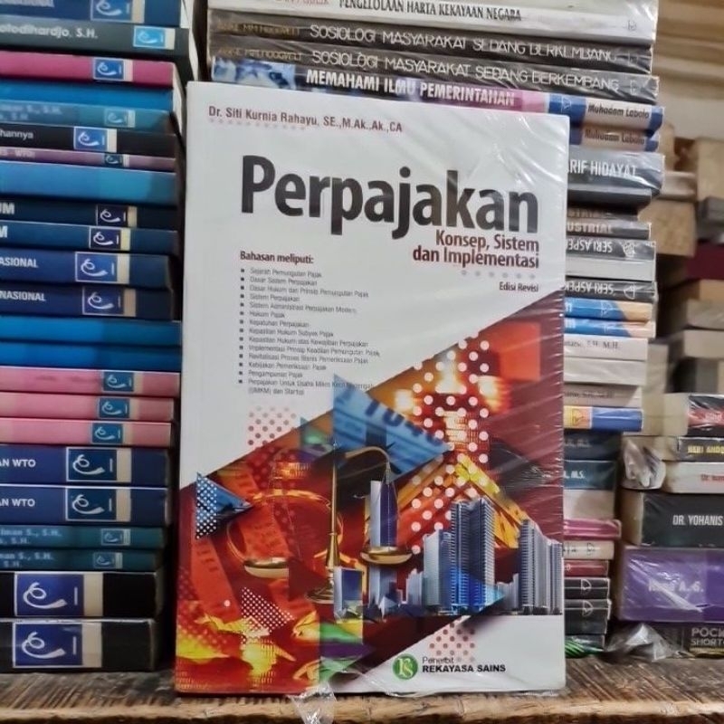 Jual Perpajakan Konsep, Sistem Dan Implementasi By Dr Siti Kurnia ...