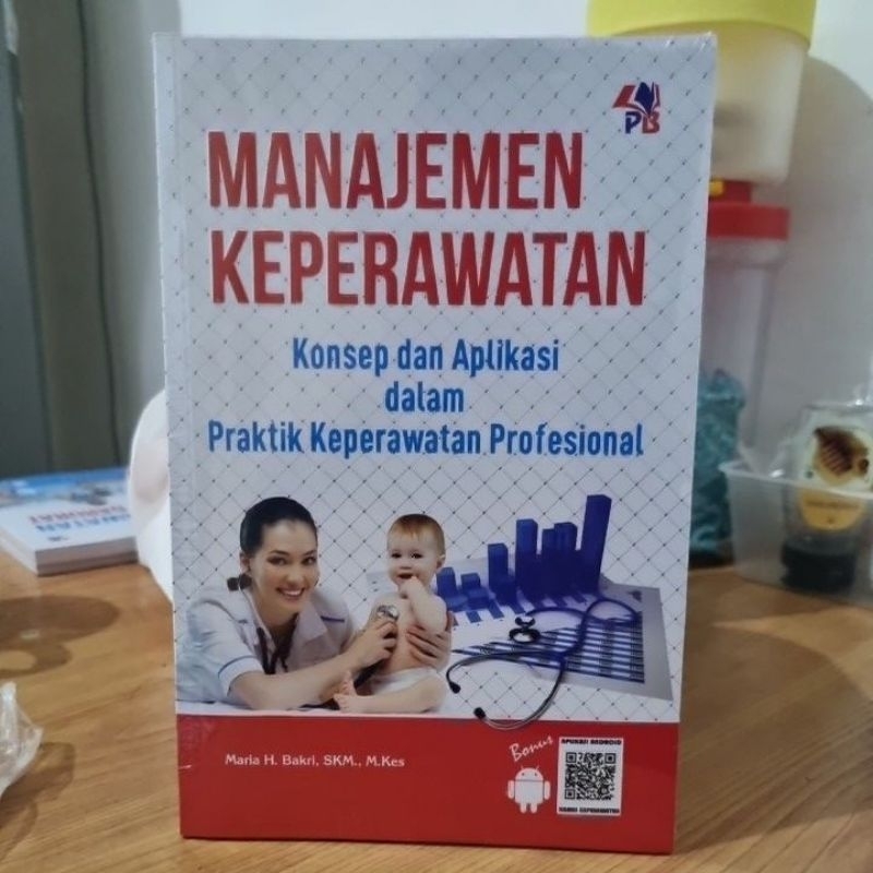 Jual Buku Manajemen Keperawatan : Konsep Dan Aplikasi Dalam Praktik ...