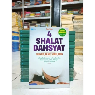 ( PROMO BUKU MURAH ORIGINAL ) BUKU AGAMA / BACAAN ISLAM / 4 SHALAT DAHSYAT / AHMED ERKAN / TAHAJUD, FAJAR, SUBUH, DUHA / BEST SELLER / ISLAMI / MOTIVASI ISLAM / MOTIVASI AGAMA