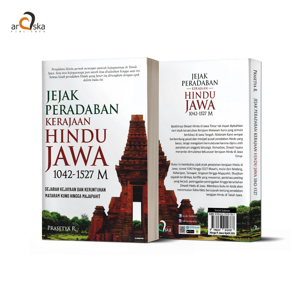 Jual Araska Publisher Jejak Peradaban Kerajaan Hindu Jawa M Sejarah Kejayaan Dan