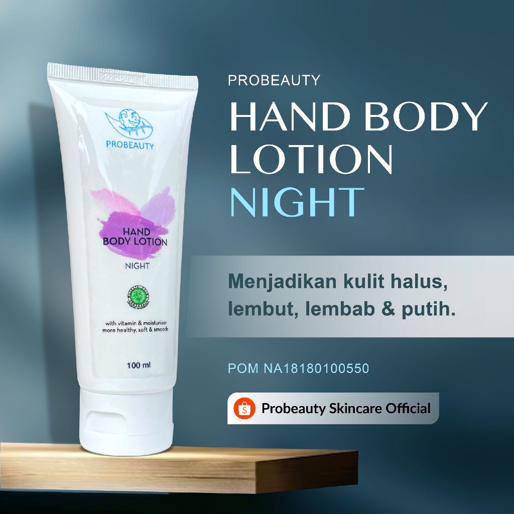 Jual Probeauty Hand Body Lotion Night Lotion Pemutih Badan Shopee Indonesia