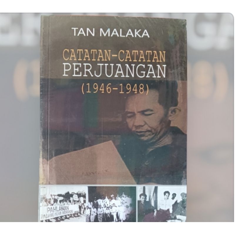 Jual BUKU CATATAN - CATATAN PERJUANGAN 1946 -1948 TAN MALAKA | Shopee ...