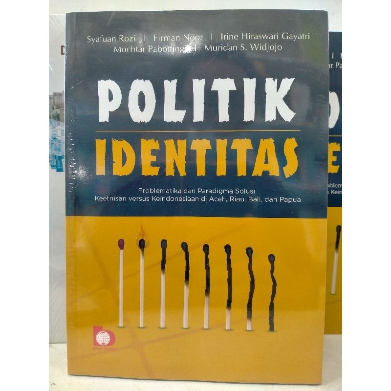 Jual Politik Identitas : Problematika Dan Paradigma, Solusi Keetnisan ...