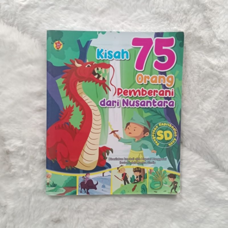Jual kisah 75 orang pemberani dari nusantara | Shopee Indonesia