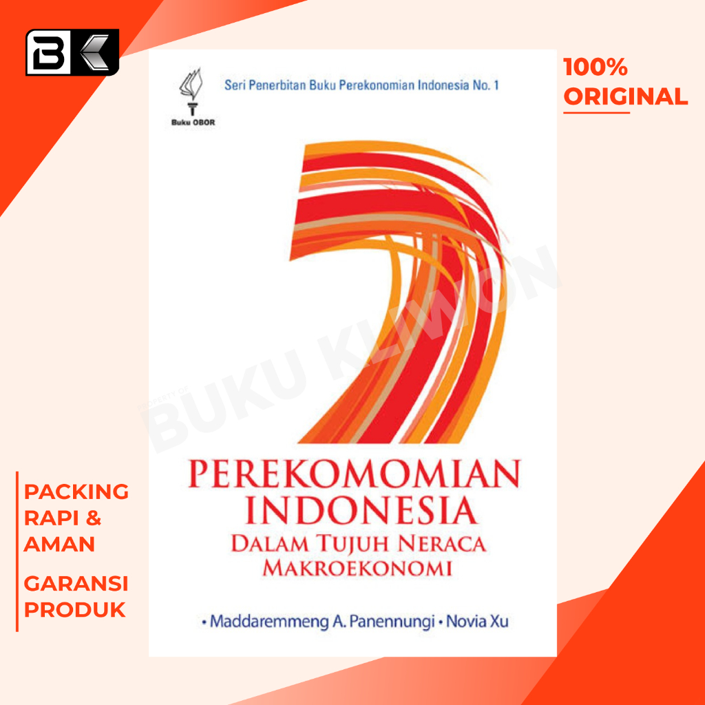 Jual Buku Perekonomian Indonesia Dalam Tujuh Neraca Makroekonomi, Seri ...