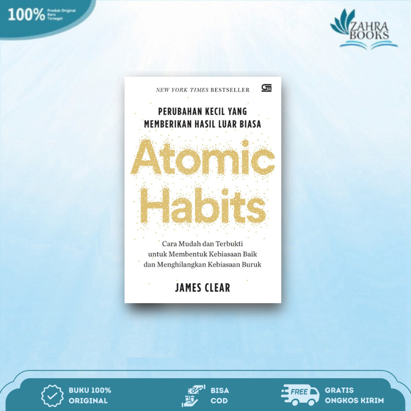 Jual Buku Atomic Habits: Perubahan Kecil Yang Memberikan Hasil Luar ...