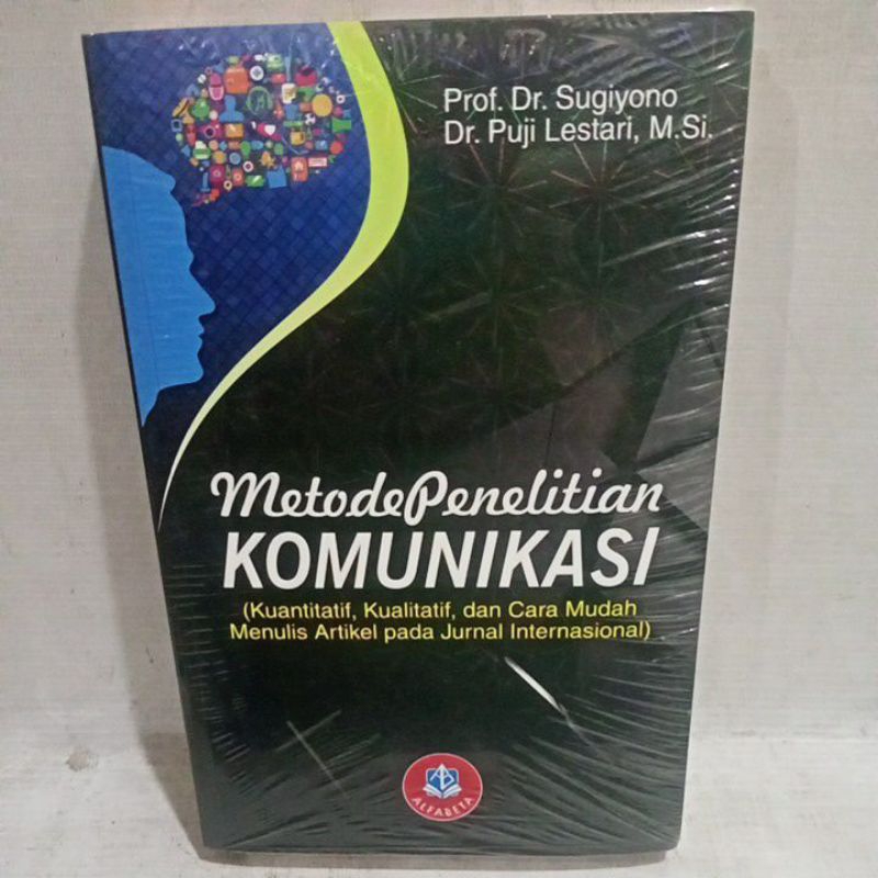 Jual Buku Original Metode Penelitian Komunikasi Kuantitatif Kualitatif ...