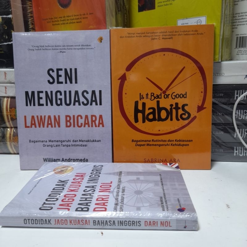 Jual Paket 3 Buku Seni Menguasai Lawan Bicara Is It Bad Or Good Hbits Dan Otodidak Jago Kuasai 