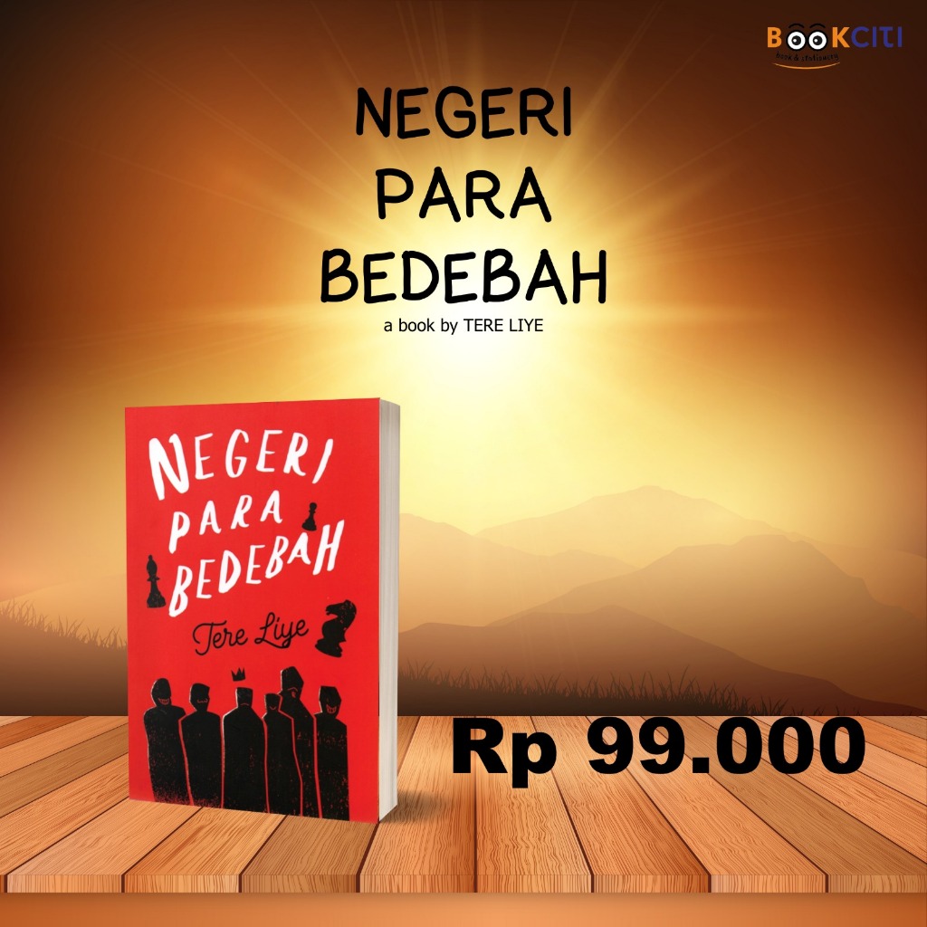 Jual NOVEL NEGERI PARA BEDEBAH By TERE LIYE | Shopee Indonesia