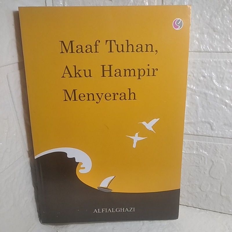 Jual Buku Maaf Tuhan Aku Hampir Menyerah Shopee Indonesia