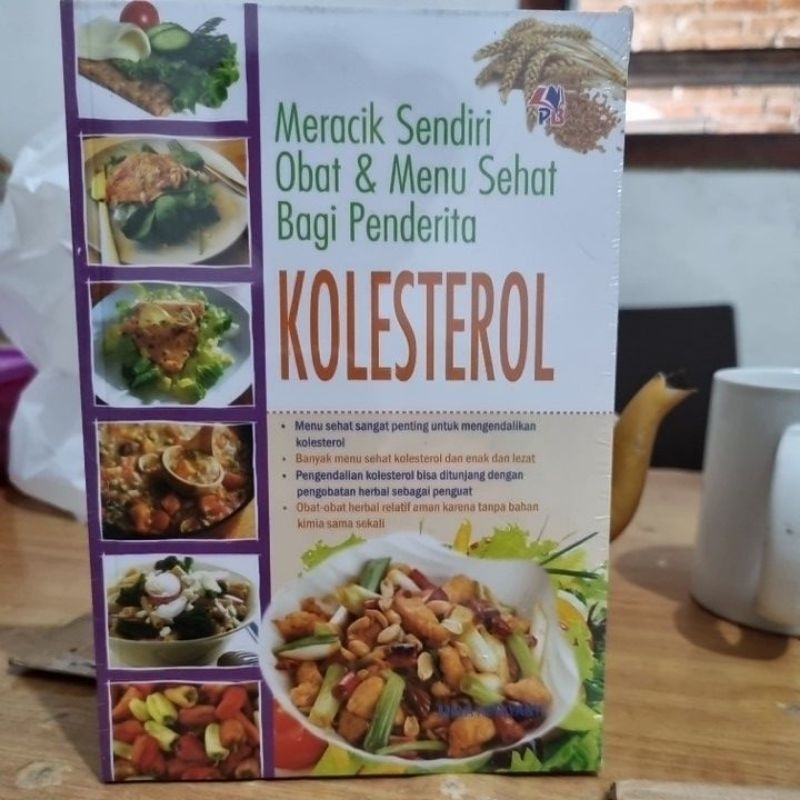 Jual Buku Meracik Sendiri Obat And Menu Sehat Bagi Penderita Kolesterol