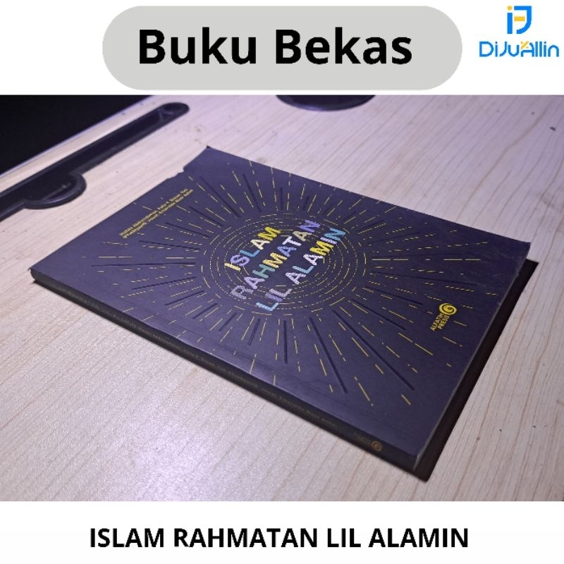 Jual Original Buku Bekas Islam Rahmatan Lil Alamin Felix Y. Siauw ...