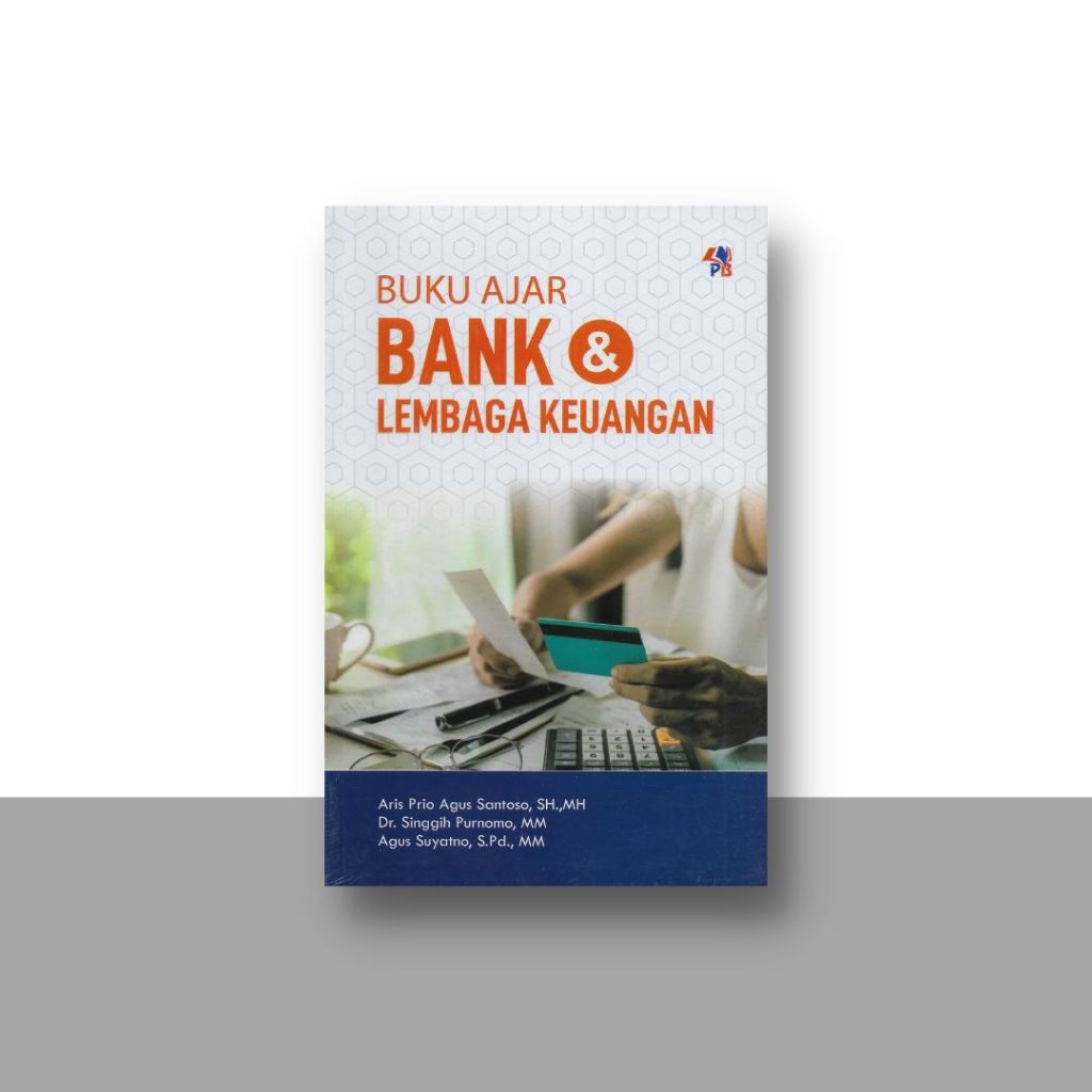 Jual Buku Manajemen | Buku Ajar Bank & Lembaga Keuangan | Shopee Indonesia