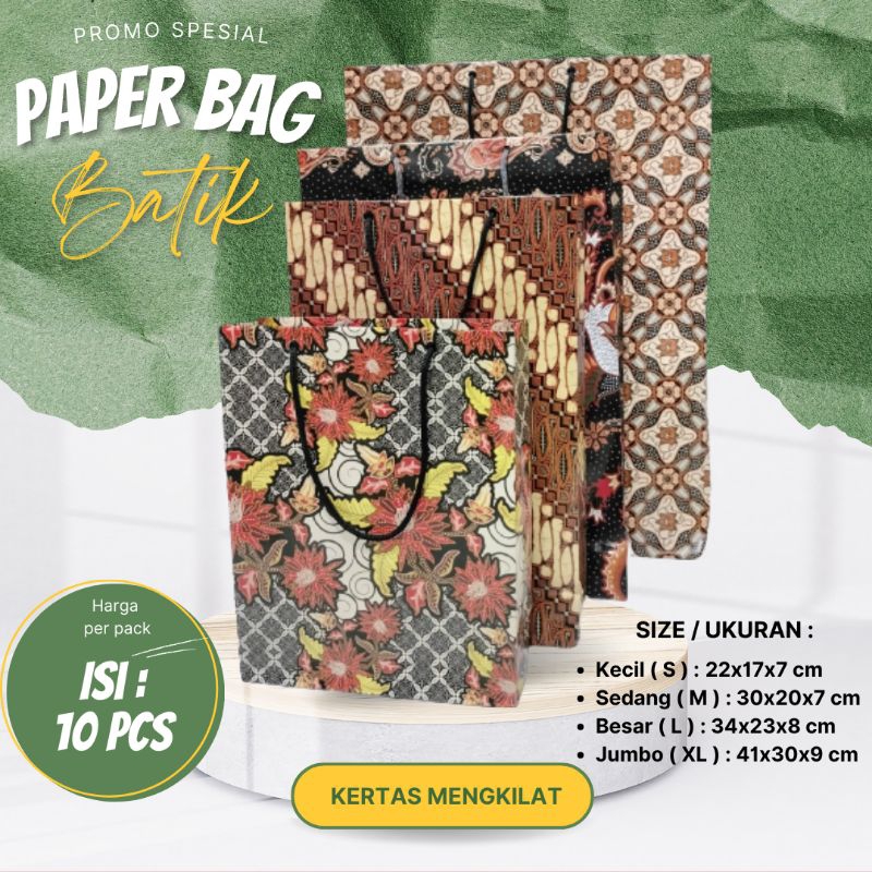 Jual ( Isi 10 Pcs ) Tas Kertas Paper Bag Batik JUMBO,BESAR,SEDANG DAN ...