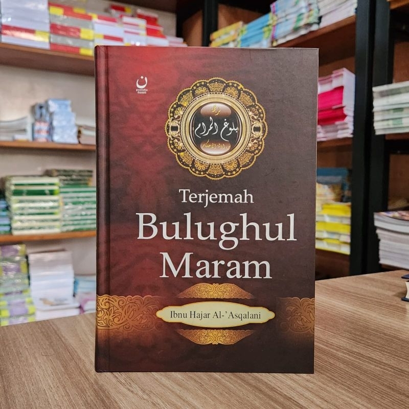 Jual Buku Terjemah Bulughul Maram Ibnu Hajar Al Asqalani Pustaka Nuun ...